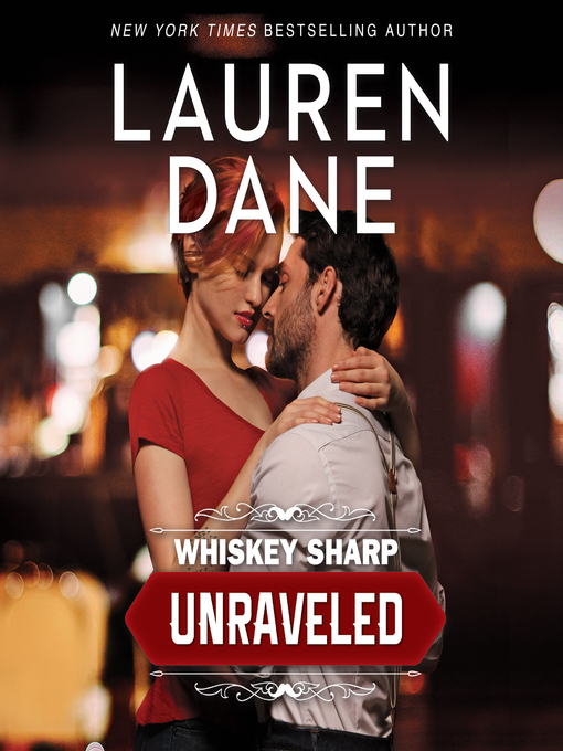 Title details for Whiskey Sharp by Lauren Dane - Available